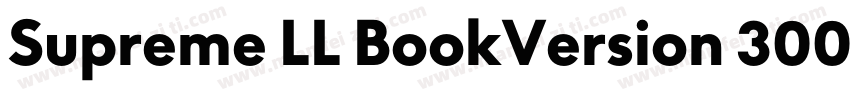 Supreme LL BookVersion 3000 build字体转换